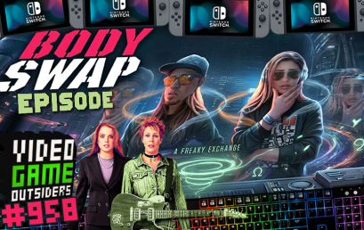 Episode #958 – Michelle Gets a Nintendo Switch 2?!? Body Swap Ep!